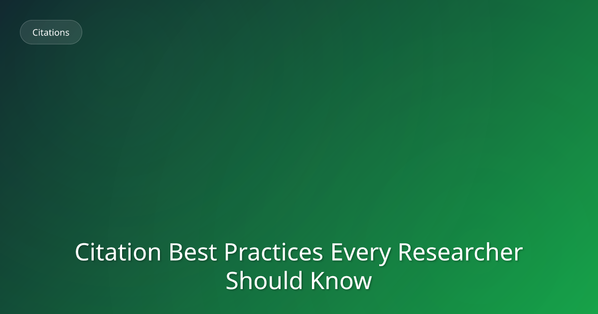 Citation Best Practices Every Researcher Should Know